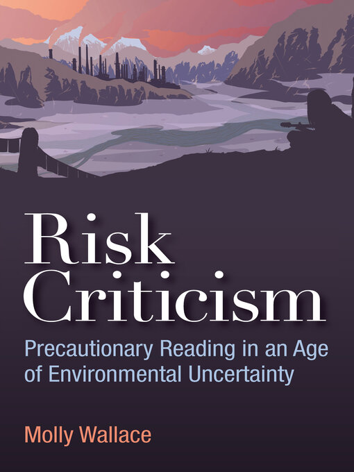 Title details for Risk Criticism by Molly Wallace - Available